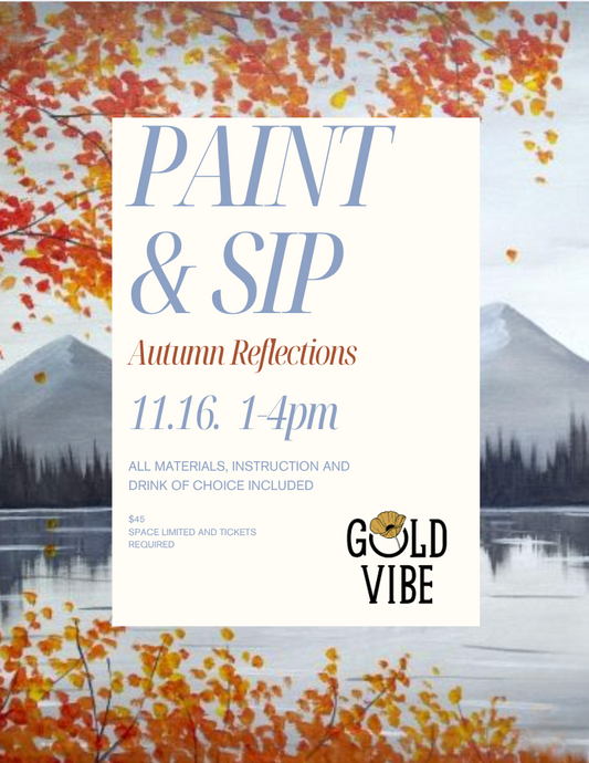 Paint and Sip: Autumn Reflections